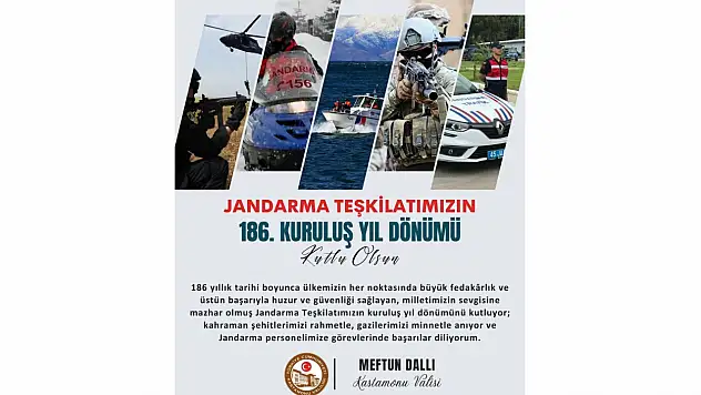 Vali Dallı Jandarma Teşkilatının Kuruluş Yılını Kutladı