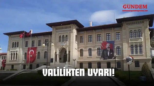 Valilikten Uyarı!