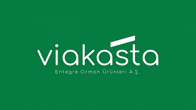 Viakasta Entegre Orman Ürünleri A.Ş.