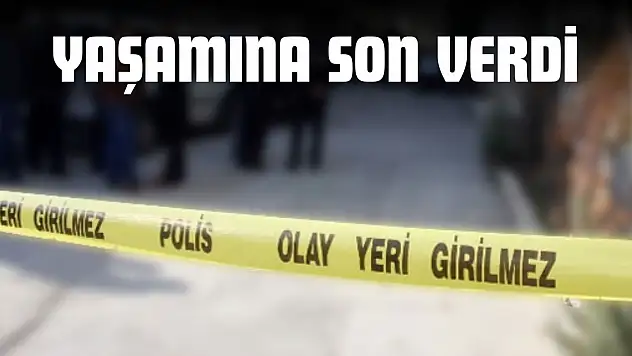 Yaşamına Son Verdi