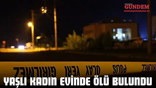 Yaşlı Kadın Evinde Ölü Bulundu