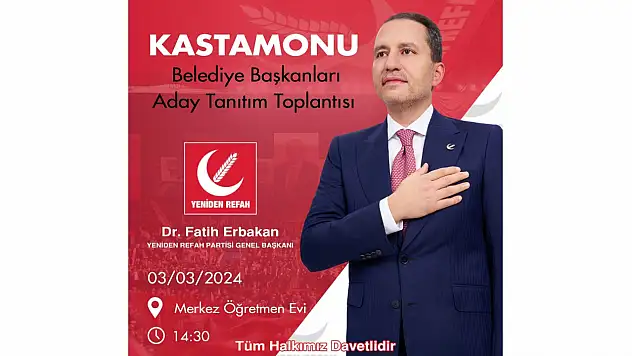 Yeniden Refah Partisi Yarın Kastamonu Adaylarını Tanıtacak