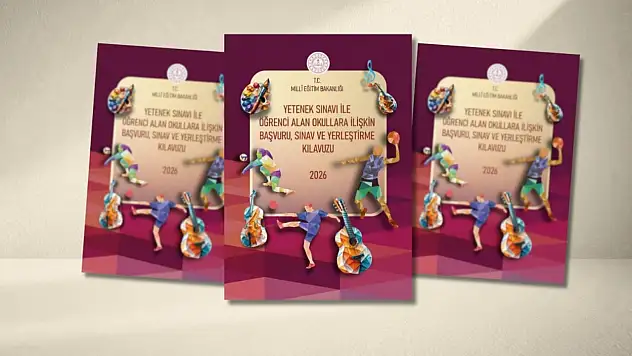Yetenek Sınavı Yapan Okulların Başvuru Kılavuzu Yayımlandı