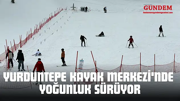 Yurduntepe Kayak Merkezi'nde Yoğunluk Sürüyor