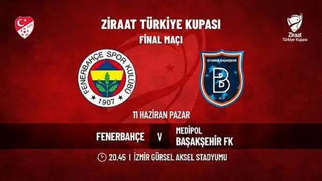 Ziraat Türkiye Kupası final maçı biletleri satışta