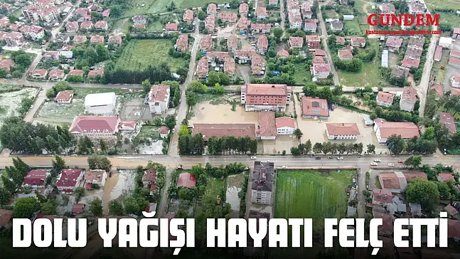 Kastamonu'da Dolu Yağışı Hayatı Felç Etti