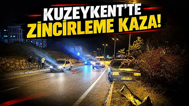 Kuzeykent'te Zincirleme Kaza!