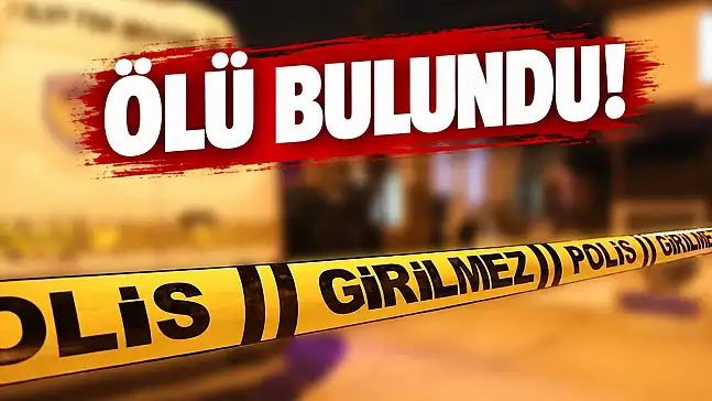 Ölü Bulundu!