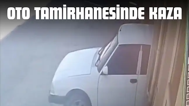 Oto Tamirhanesinde Kaza