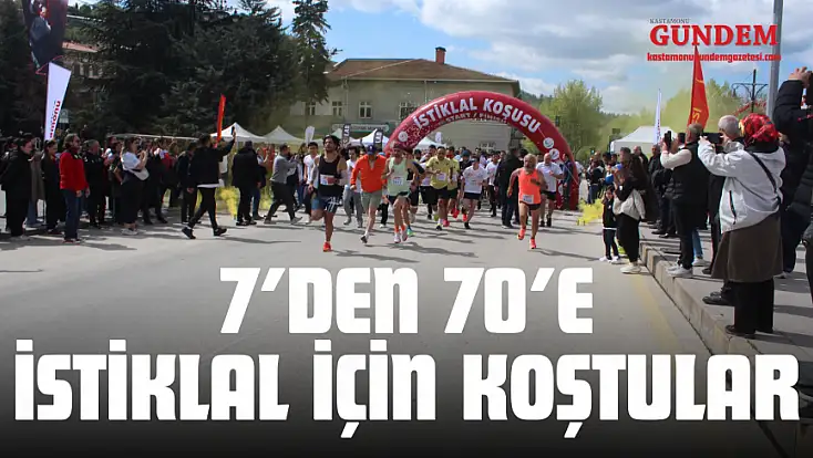 7’den 70’e İstiklal İçin Koştular