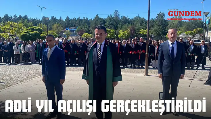 Adli Yıl Açılışı Gerçekleştirildi