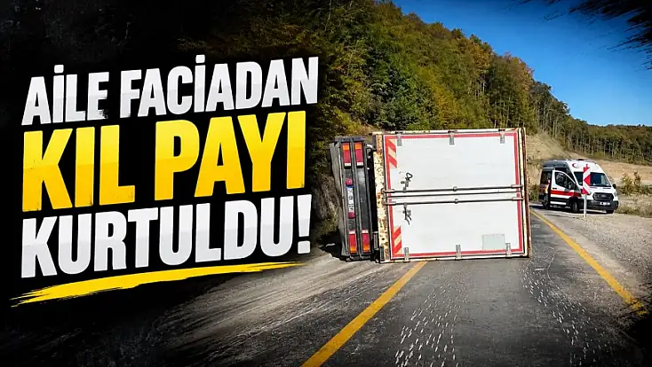 Aile Faciadan Kıl Payı Kurtuldu