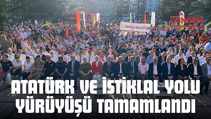 Atatürk Ve İstiklal Yolu Yürüyüşü Tamamlandı