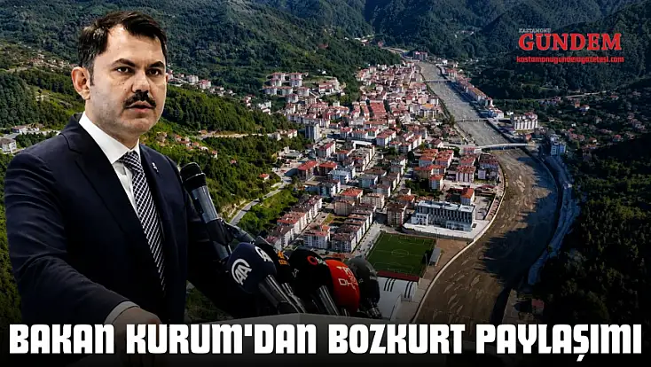 Bakan Kurum'dan Bozkurt Paylaşımı