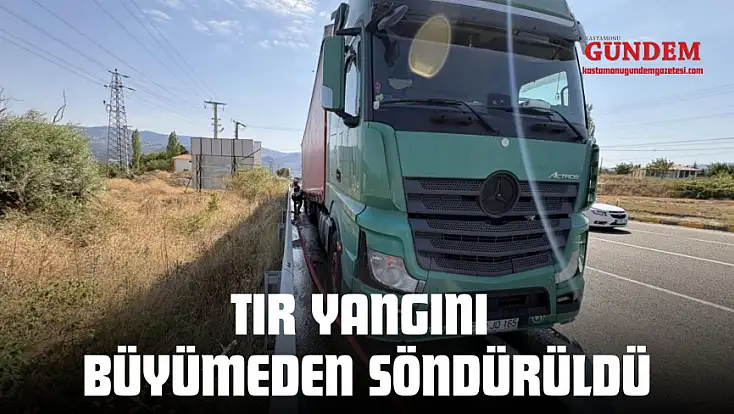Tır Yangını Büyümeden Söndürüldü