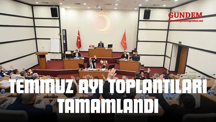 Belediye Meclisi Temmuz Ayı Toplantıları Tamamlandı