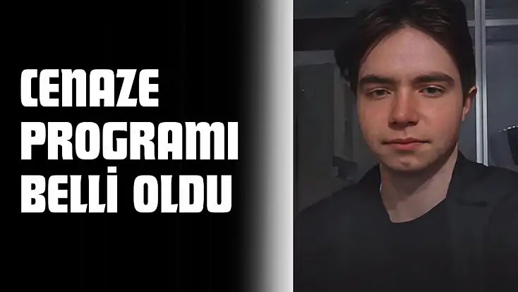 Cenaze Programı Belli Oldu
