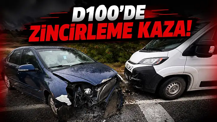 D100’de Zincirleme Kaza!