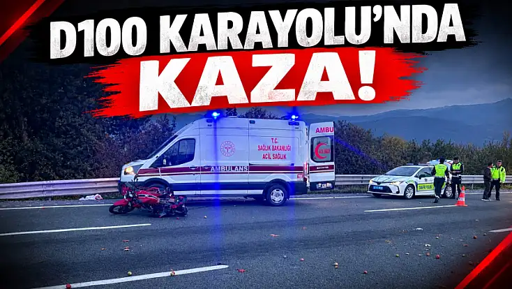 D100 Karayolu’nda Kaza!