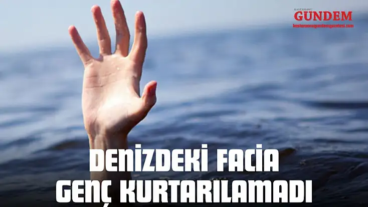 Denizdeki Facia: Genç Kurtarılamadı