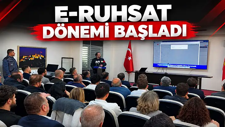 E-Ruhsat Dönemi Başladı