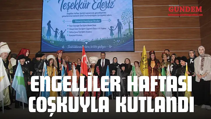 Engelliler Haftası Coşkuyla Kutlandı