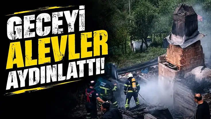 Geceyi Alevler Aydınlattı