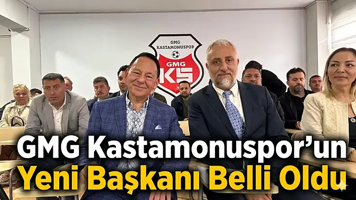 GMG Kastamonuspor’un Yeni Başkanı Belli Oldu