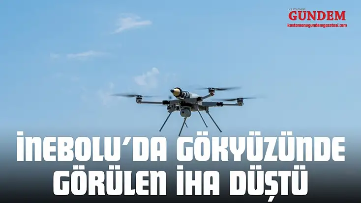 İnebolu’da Gökyüzünde Görülen İHA Düştü