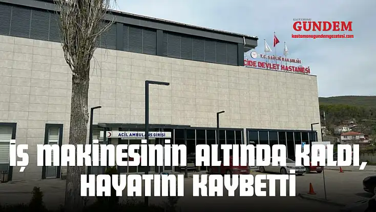 İş Makinesinin Altında Kalan İşçi Hayatını Kaybetti