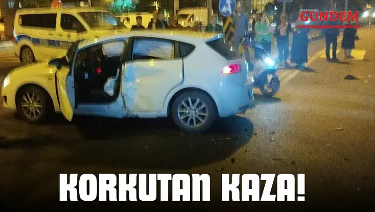 Korkutan Kaza!
