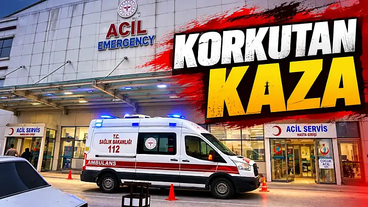 Korkutan Kaza!