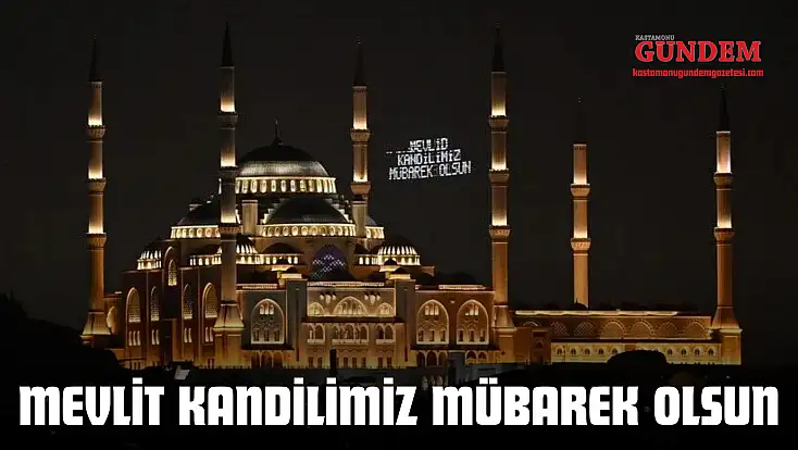 Mevlit Kandilimiz Mübarek Olsun