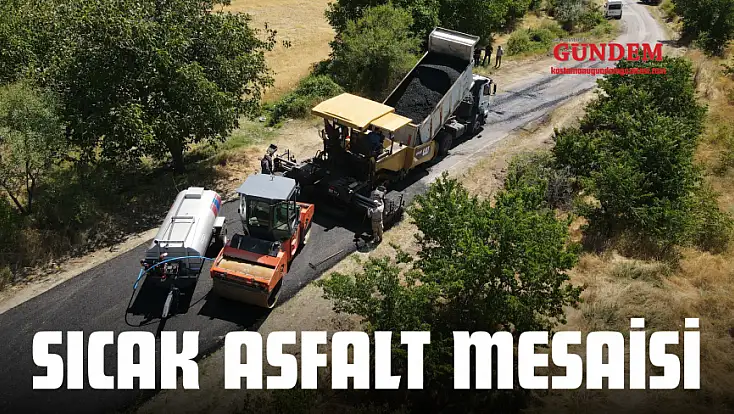 Sıcak Asfalt Mesaisi