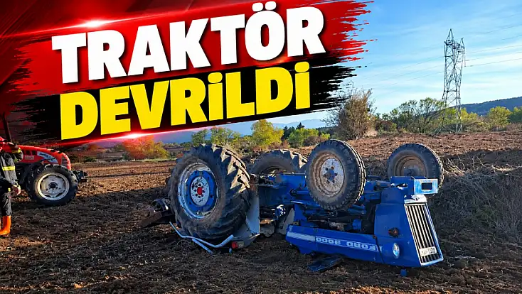 Traktör Devrildi