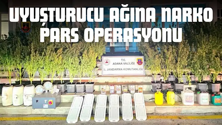 Uyuşturucu Ağına Narko Pars Operasyonu