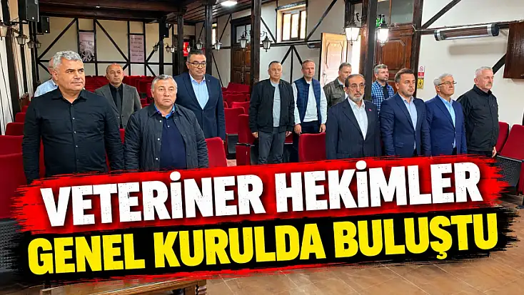 Veteriner Hekimler Genel Kurulda Buluştu