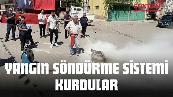 Yangın Söndürme Sistemi Kurdular