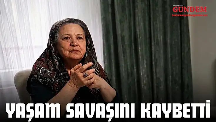Yaşam Savaşını Kaybetti