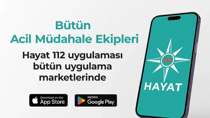 HAYAT 112 Kullanıma Sunuldu