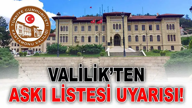 Valilik'ten Askı Listesi Uyarısı!