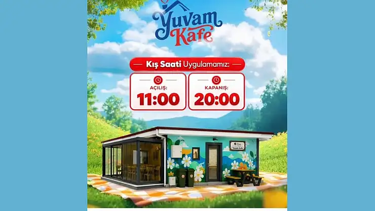 Yuvam Kafe'nin Çalışma Saatleri Değişti