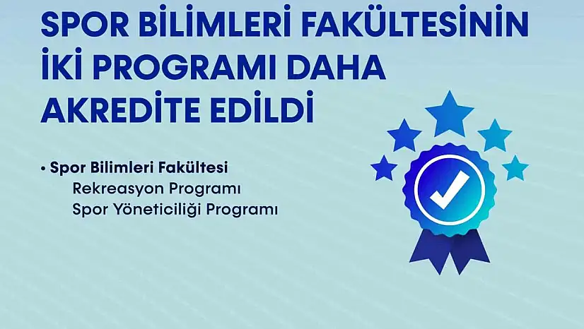 BARÜ'de Spor Bilimleri Fakültesinin İki Programı Daha Akredite Edildi