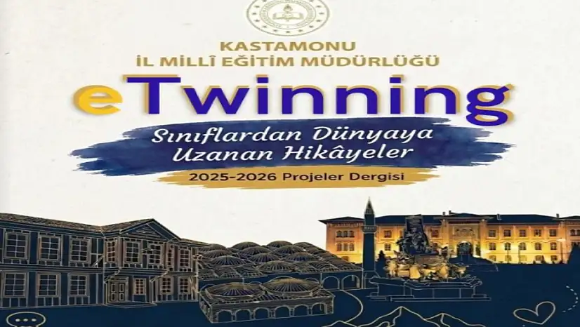 eTwinning Kastamonu e-Dergisi Yayımlandı