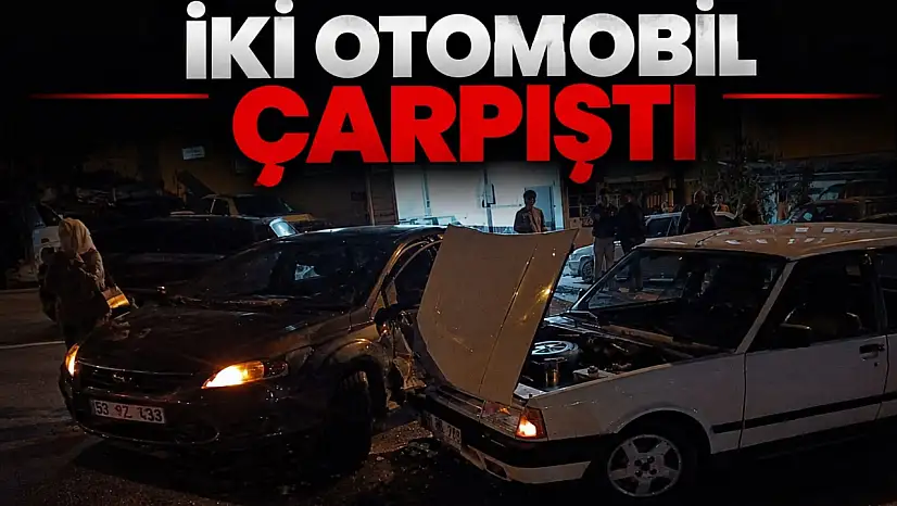 İki Otomobil Çarpıştı
