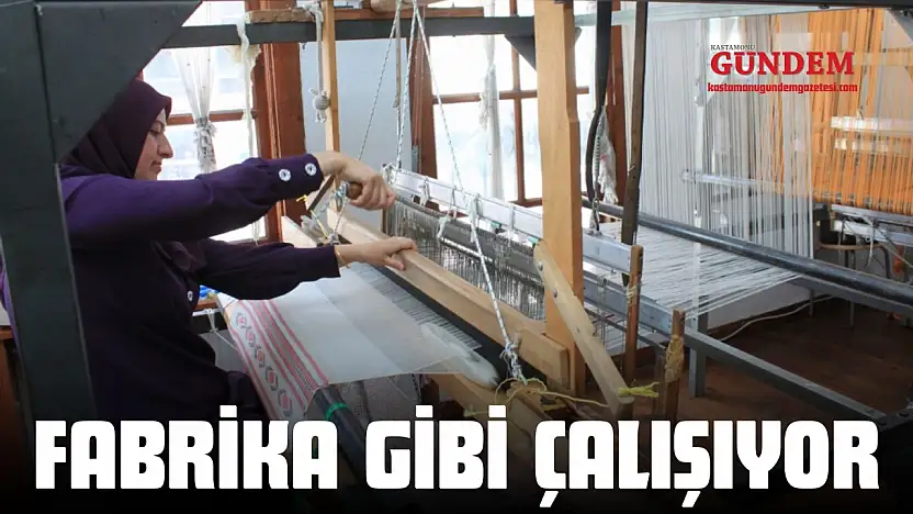 Fabrika Gibi Çalışıyor