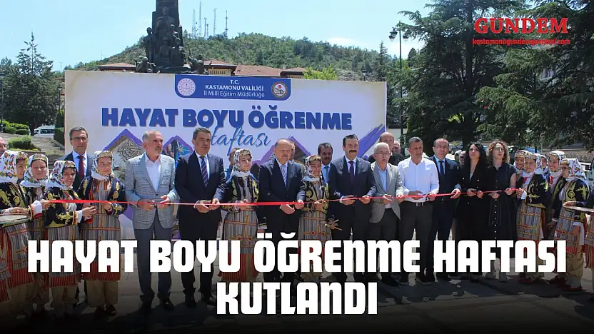 Hayat Boyu Öğrenme Haftası Kutlandı