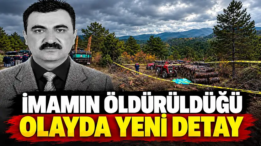 İmamın Öldürüldüğü Olayda Yeni Detay