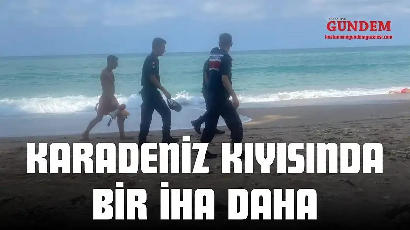 Karadeniz Kıyısında Bir İHA Daha