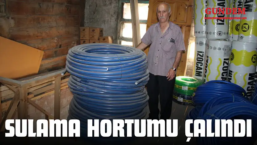 Kastamonu'da Bin Metrelik Sulama Hortumu Çalındı